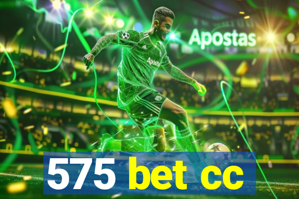 575 bet cc